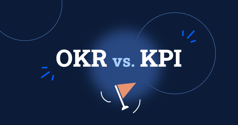 OKR :目標關鍵成果是什麼 ?如何與 KPI 區分 ?